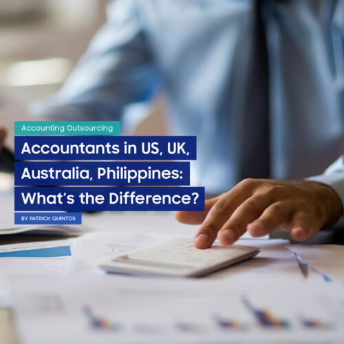 Accountants in US, UK, Australia, Philippines What’s the Difference