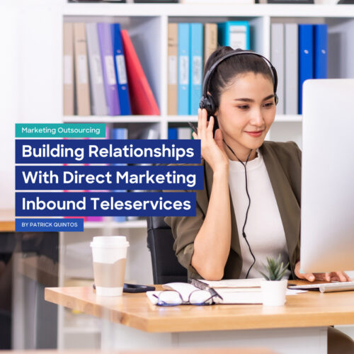 Building relationships with direct marketing inbound teleservices