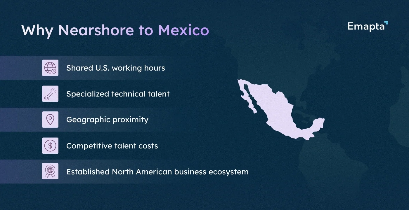 Why Nearshore to Mexico